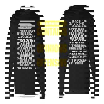 Warning Contains Facts And Opinions Some May Find Offensive Long Sleeve T-Shirt - Thegiftio