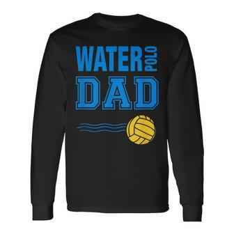 Water Polo Dad Novelty T Blue Long Sleeve T-Shirt - Monsterry UK