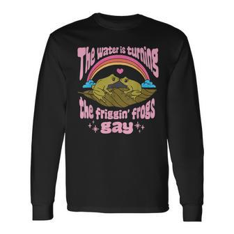 The Water Is Turning The Friggin Frogs Gay Frog Bi Pride Long Sleeve T-Shirt - Seseable