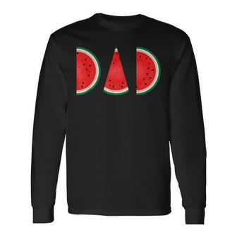 Watermelon Dad Father's Day Graphic Dad Long Sleeve T-Shirt - Monsterry CA