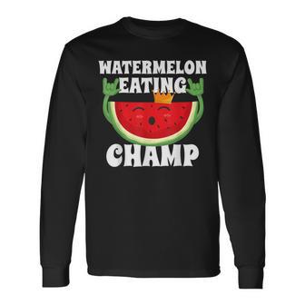 Watermelon Eating Champ Melon Contest Competition Long Sleeve T-Shirt - Monsterry DE