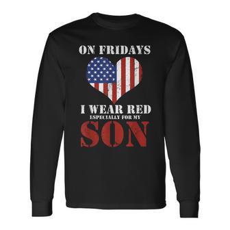 I Wear Red For My Son Perfect For A American Flag Military Long Sleeve T-Shirt - Monsterry CA