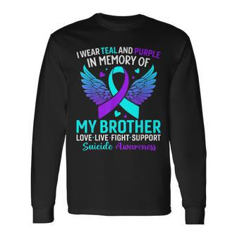 I Wear Teal And Purple For My Brother Suicide Prevention Long Sleeve T-Shirt - Thegiftio UK