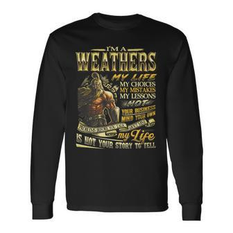 Weathers Family Name Weathers Last Name Team Long Sleeve T-Shirt - Seseable