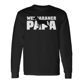 Weimaraner Geschenk Für Hund Papa Weimaraner Papa Langarmshirts - Geschenkecke