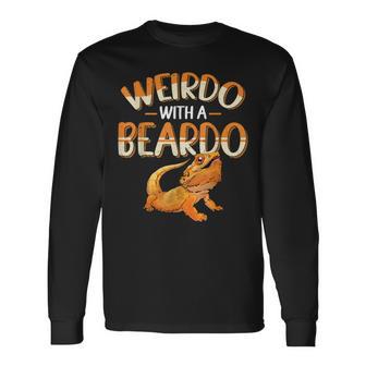 Weirdo With A Beardo Bearded Dragon Beardie Lover Long Sleeve T-Shirt - Monsterry DE