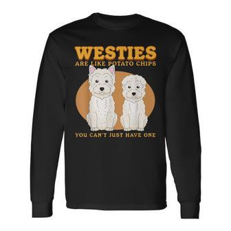 Westies Are Like Westie Dog Owner West Highland Terrier Long Sleeve T-Shirt - Monsterry AU