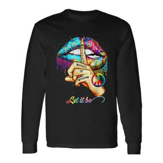 Whisper Words Of Wisdom Let Peace Signal Let It Be Long Sleeve T-Shirt - Monsterry DE