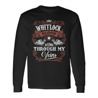 Whitlock Blood Runs Through My Veins Vintage Family Name Long Sleeve T-Shirt - Seseable