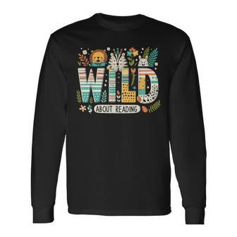 Wild About Reading Bookworm Book Reader Zoo Animals Long Sleeve T-Shirt | Mazezy