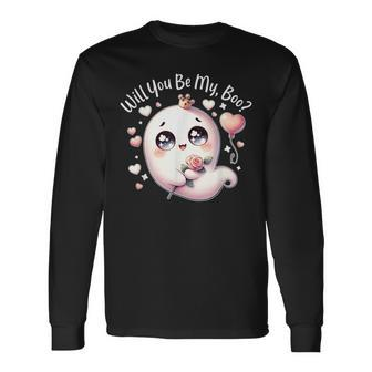 Will You Be My Boos Ghost Valentines Day Long Sleeve T-Shirt - Monsterry