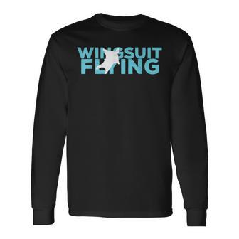 Wingsuit Flying Hobby And Sport Long Sleeve T-Shirt - Monsterry DE