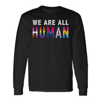 Wir Sind Alle Menschen Human Mit Lgbtq Flag Langarmshirts - Geschenkecke