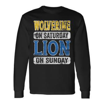 Wolverine On Saturday Lion On Sunday Detroit Long Sleeve T-Shirt | Mazezy