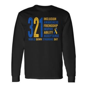 World Down Syndrome Day 321 Inspire And Awareness Ribbon Long Sleeve T-Shirt | Mazezy