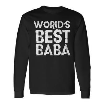 Worlds Best Baba Fathers Day Muslim Dad Husband Long Sleeve T-Shirt - Monsterry UK