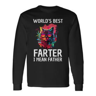 Worlds Best Farter I Mean Father Best Cat Dad Father's Day Long Sleeve T-Shirt - Monsterry DE