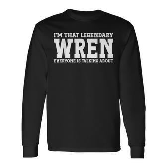 Wren Surname Team Family Last Name Wren Long Sleeve T-Shirt - Seseable