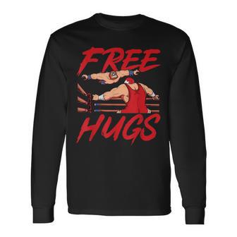 Wrestling Wrestler Free Hugs Long Sleeve T-Shirt - Monsterry DE