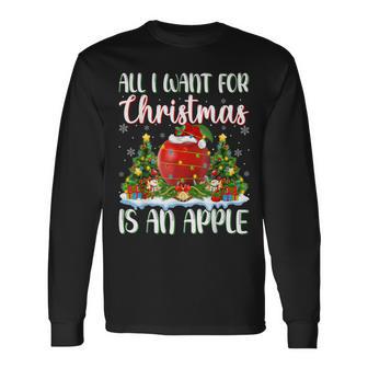 Xmas Lighting Santa All I Want For Christmas Is A Apple Long Sleeve T-Shirt - Monsterry DE