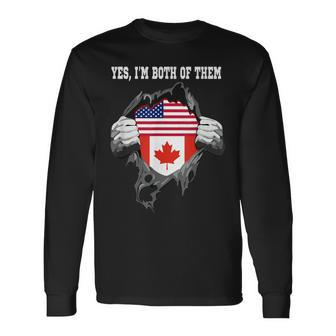 Yes I'm Both Of Them United States And Canada Flags Heritage Long Sleeve T-Shirt - Thegiftio