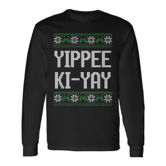 Yippee Ki-Yay Christmas Long Sleeve T-Shirt - Seseable