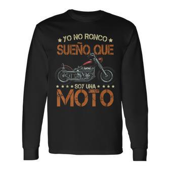 Yo No Ronco Sueño Que Soy Una Moto Motocicleta Camiseta de manga larga - Regaloses