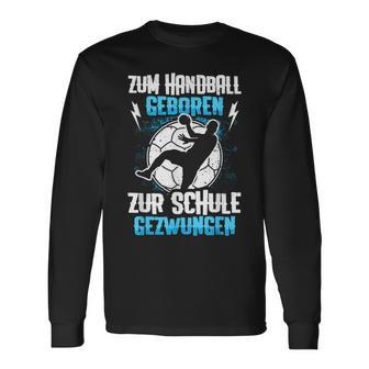 Zum Handball Geboren, Kindershirt Schwarz S für Schule Langarmshirts - Seseable