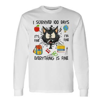 100Th Day Of School It's Fine I'm Fine Everything's Fine Long Sleeve T-Shirt - Monsterry UK