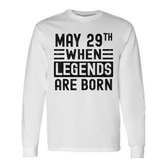 29 Mai Geburtstag 29 Mai Geburtstagsgeschenk Langarmshirts - Geschenkecke