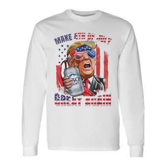 Make 4Th Of July Great Again Trump Drinking Beer Long Sleeve T-Shirt - Monsterry AU