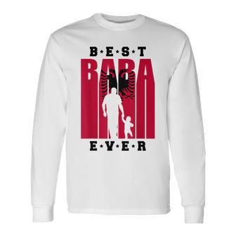 Albania Baba Of Newborn Albanian Dad With Baby Shqiptar Long Sleeve T-Shirt - Monsterry UK