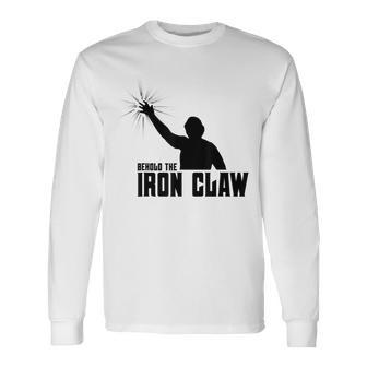 Behold The Iron Claw Famous Pro Wrestling Move Long Sleeve T-Shirt - Monsterry DE