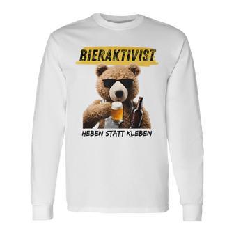 Bieraktivist Heben Statt Kleben Langarmshirts - Geschenkecke