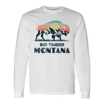 Big Timber Montana Vintage Hiking Bison Nature Long Sleeve T-Shirt - Monsterry UK