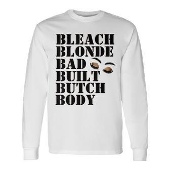Bleach Blonde Bad Built Letter Print Graphic Long Sleeve T-Shirt - Seseable
