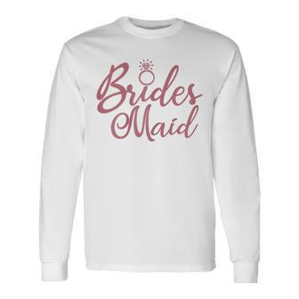 Bridesmaid Bachelorette Party Bridal Party Matching Long Sleeve T-Shirt - Seseable