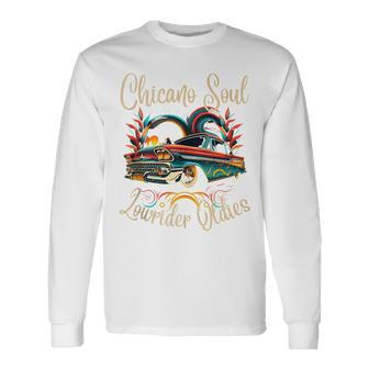 Chicano Soul Lowrider Oldies Car Clothing Low Slow Cholo Men Long Sleeve T-Shirt - Monsterry CA