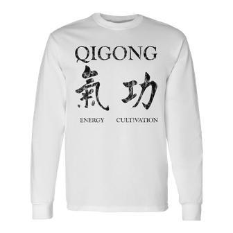 Chigong Tai Chi Qigong Long Sleeve T-Shirt - Monsterry
