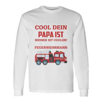 Children's Egal Wie Cool Dein Papa Meiner Ist Fireman Langarmshirts - Geschenkecke