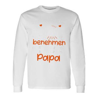 Children's Ichersuche Mich Zu Benehmen Papa Ichersuche Mich Langarmshirts - Geschenkecke