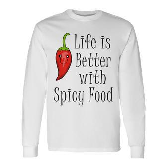 Chili Mexican Food Saying Pepper Long Sleeve T-Shirt - Monsterry