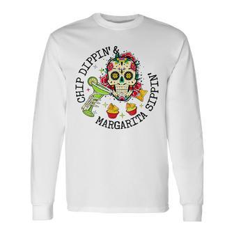 Chip Dippin Margarita Sippin Skull Skeleton Long Sleeve T-Shirt - Monsterry