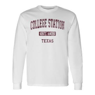 College Station Texas Tx Vintage Athletic Sports Long Sleeve T-Shirt - Monsterry