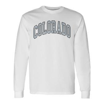 Colorado Text Long Sleeve T-Shirt - Seseable