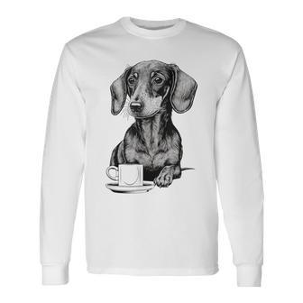 Dachshund Puppy Wiener With Coffee Long Sleeve T-Shirt - Seseable