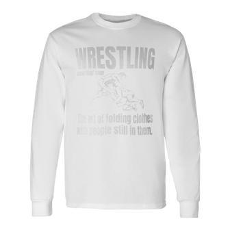 Definition Of Wrestling Wrestler Definition Long Sleeve T-Shirt | Mazezy