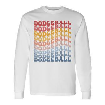 Dodgeball Team Groovy Long Sleeve T-Shirt - Monsterry