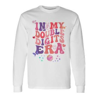 In My Double Digits Era Retro 10 Year Old Birthday Girl Long Sleeve T-Shirt | Mazezy