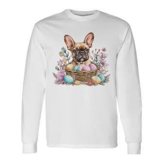 Easter French Bulldog Cool Easter Happy Easter Long Sleeve T-Shirt - Seseable